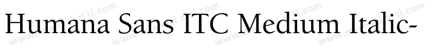 Humana Sans ITC Medium Italic字体转换